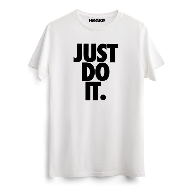 Just Do It Tişört