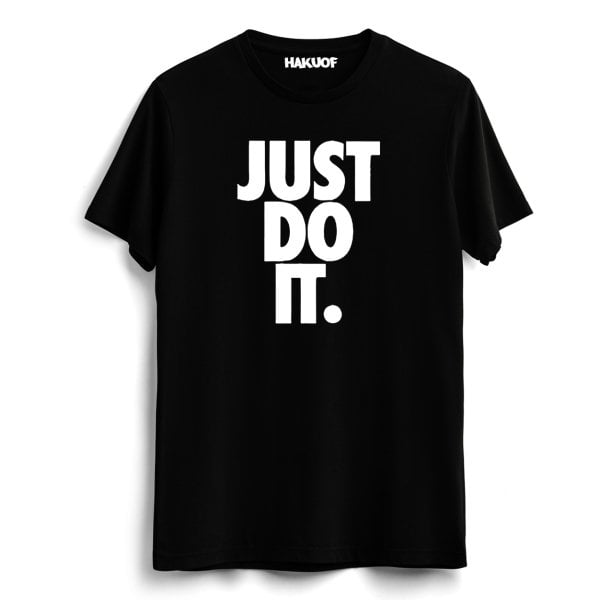 Just Do It Tişört
