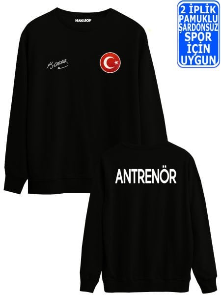 Atatürk İmzalı Antrenör Baskılı Türkiye Sweatshirt